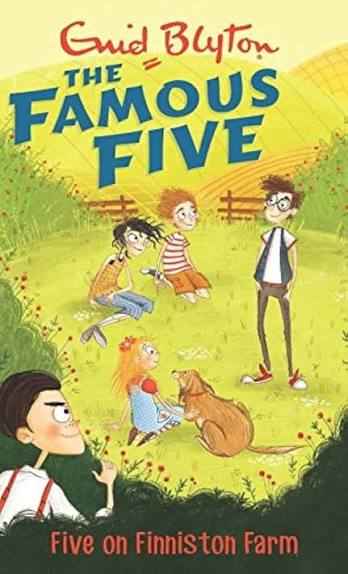 Cover of The Famous Five #18 - Five on Finniston Farm