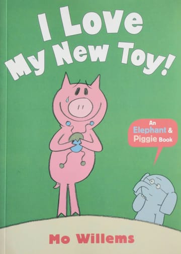 Cover of I Love My New Toy! by Mo Willems