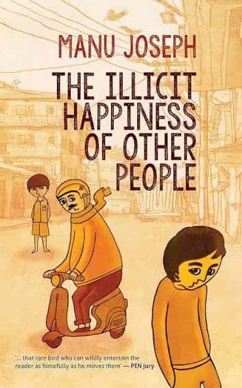 Cover of The Illicit Happiness of Other People