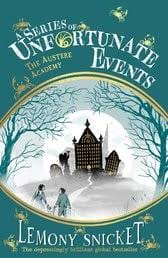 Cover of A Series of Unfortunate Events: The Austere Academy