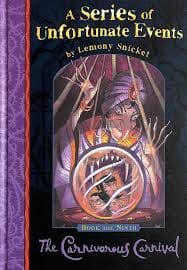Cover of Unfortunate Series - The Carnivorous Carnival