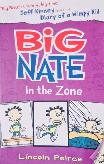 Cover of Big Nate: In the Zone