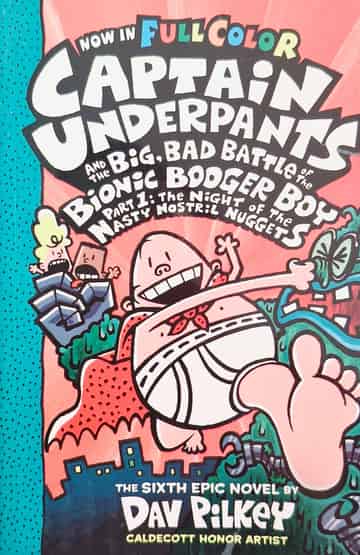 Cover of Captain Underpants and the Big, Bad Battle of the Bionic Booger Boy