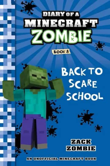 Cover of Diary of a Minecraft Zombie: Back to Scare School (Book 8)