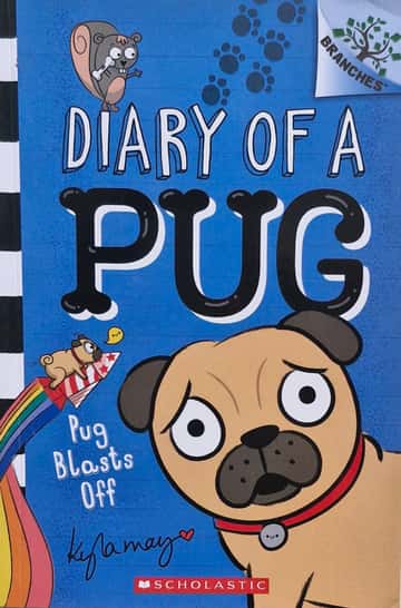 Cover of Diary of a Pug: Pug Blasts Off