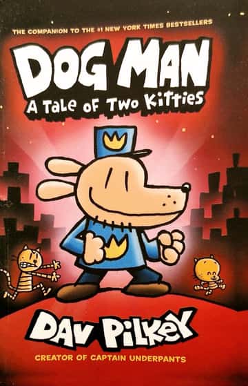 Cover of Dog Man: A Tale of Two Kitties