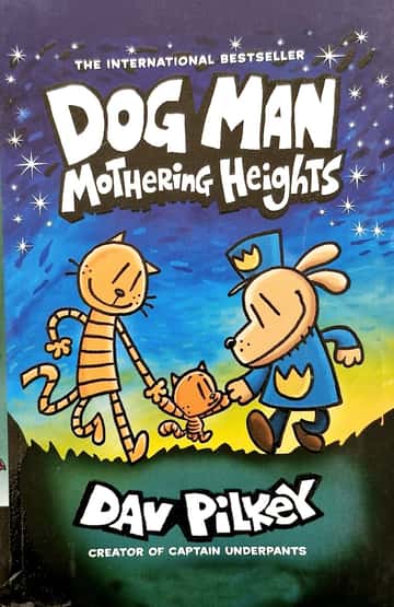 Cover of Dog Man: Mothering Heights