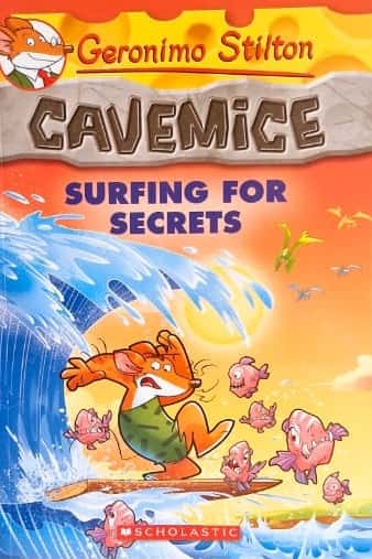 Cover of Geronimo Stilton Cavemice: Surfing for Secrets