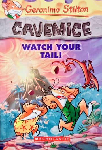 Cover of Geronimo Stilton Cavemice: Watch Your Tail!