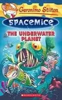 Cover of Geronimo Stilton Spacemice: The Underwater Planet