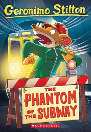 Cover of Geronimo Stilton: The Phantom of the Subway