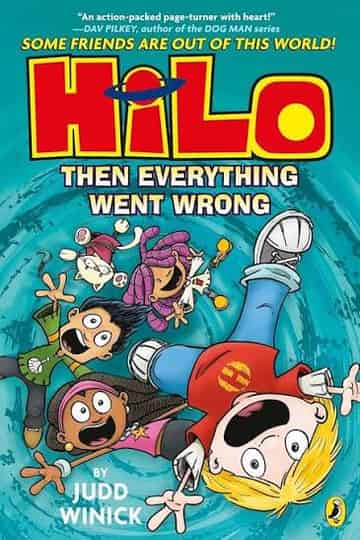Cover of Hilo: Then Everything Went Wrong