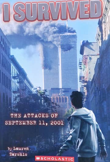 Cover of I Survived: The Attacks of September 11, 2001