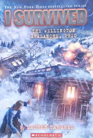 Cover of I Survived: The Wellington Avalanche, 1910