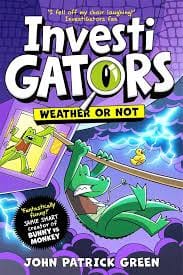 Cover of InvestiGators: Weather or Not