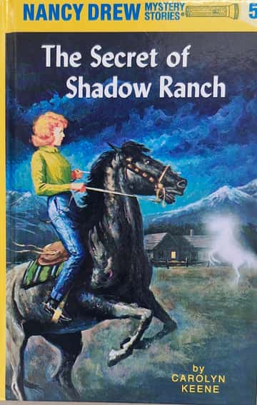 Cover of The Secret of Shadow Ranch - Nancy Drew