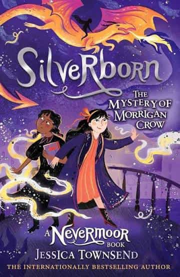 Cover of Silverborn: The Mystery of Morrigan Crow : Nevermoor