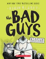 Cover of The Bad Guys: Mission Unpluckable