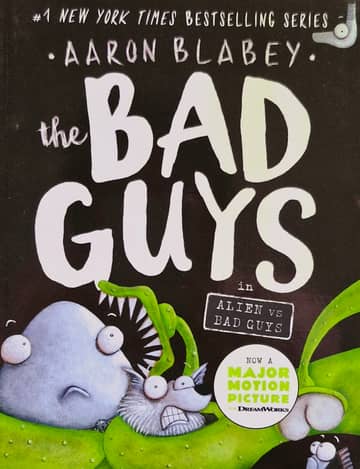 Cover of The Bad Guys: Alien vs Bad Guys