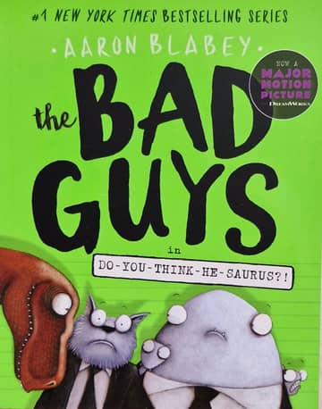 Cover of The Bad Guys: Do-You-Think-He-Saurus?!