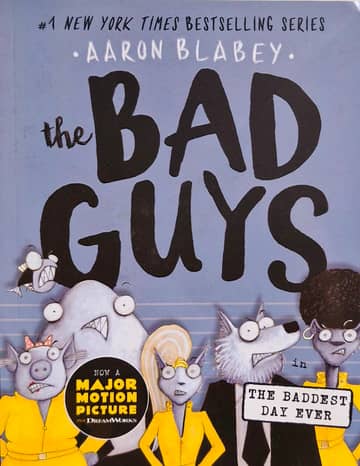 Cover of The Bad Guys: The Baddest Day Ever