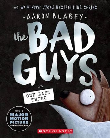Cover of The Bad Guys: One Last Thing