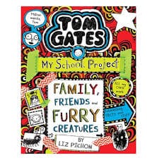 Cover of Tom Gates: Family, Friends and Furry Creatures