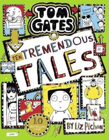 Cover of Tom Gates: Ten Tremendous Tales
